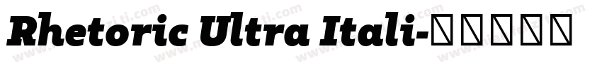 Rhetoric Ultra Itali字体转换